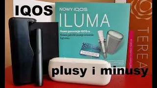 NOWOŚĆ OD IQOS ILUMA i wkłady TEREA niesponsorowana recenzja #iqos  #iluma JUŻ W POLSCE