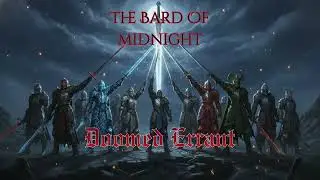 The Grim Knight: Doomed Errant: THE BARD OF MIDNIGHT. (OFFICIAL VIDEO)