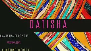 PopBoy - Datisha (Official Audio)
