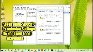 FIX The Application-Specific Permission Settings Do Not Grant Local Activation Permission 2024