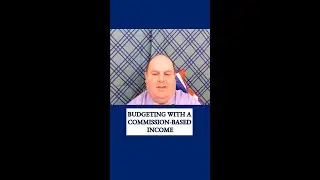 Budgeting with a Commission-Based Income