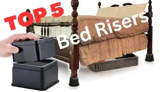 TOP 5 Heavy Duty Bed Risers Boost Your Bed's Height and Storage Space