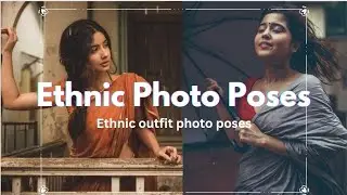 Aesthetic Photo Poses 📷✨ || Poses for ethnic outfit || Traditional outfit photo poses