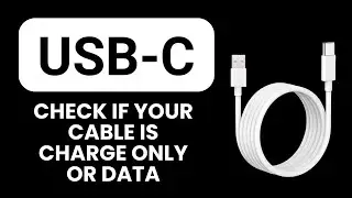 How to Check If Your USB-C Cable Is Charge Only or Data 🔌 Identify Cable Type Quickly