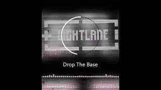 Drop The Base (Original Mix)
