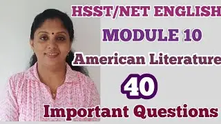 VHSE/HSST ENGLISH/Module10/NET American Literature