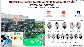 Tencent sells Sea limited? How does Shopee compared against Grab & Coupang? Buy the dip or wait?