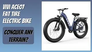 REVIEW (2026): Vivi ACE07 Fat Tire Electric Bike. Features