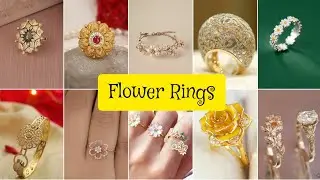 Flower Shape Gold Ring Designs 2025 | Stylish & Elegant Gold Rings for Women