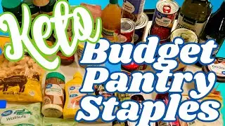 Everything you need for your KETO PANTRY | BUDGET KETO PANTRY Part 1- Shelf Stable Items
