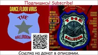 Dance Floor Virus - The Ballroom- 1995