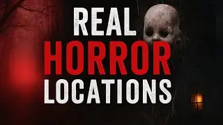 Top 5 Real Places *Straight* Out of Horror Movies
