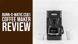 BUNN-O-MATIC CSB1 Speed Brew Coffee Maker Review