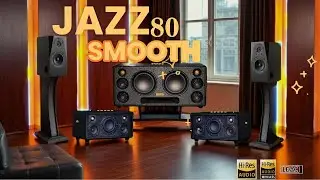 jazz smooth 80 Hi-Res Audio Speaker Burn-in & Sound Tes