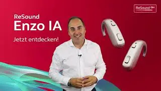 5 Gründe für das ReSound Enzo™ IA