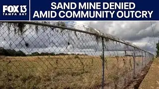 Proposed sand mine rejected after Florida senior community's outcry