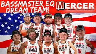 Bassmaster EQ Dream Team!