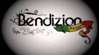 bendizion reggae - eres tu