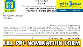 How to||Fill PPF Nomination form of UCO bank||UCO bank ka PPF nomination form kaise fill kare