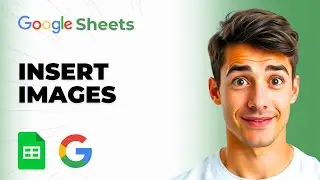How To Insert Multiple Images In Google Sheets (Full Steps) (2026 Tutorial)