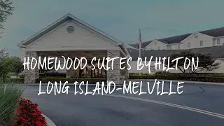 Homewood Suites by Hilton Long Island-Melville Review - Plainview , United States of America
