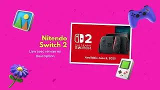 Nintendo Switch 2 &ndash; Pr&eacute;commande ouverte ! Ne rate pas ta console !