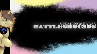 StealingShad3z - Battlegrounds [Pop Rock]