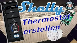 Shelly Thermostatsteuerung mit Uni und Plug oder Relais.