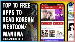 Top 10 Best Webtoon/Manhwa Reader Apps :- Free Korean Webtoon Reading App (Both IOS + Android)