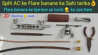 Split AC copper pipe ke Flare kaise banaye || How to make split AC copper pipe flare in Hindi