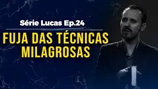 Fuja das técnicas milagrosas | Pastor Rodrigo Mocellin