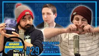THIS BAND CAN TIME TRAVEL!? | Space Zambonie Podcast - Episode 29