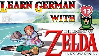 The Legend of Zelda: Link's Awakening #13 (Learning German with Video Games)