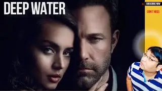 Deep Water Movie Review | Deep Water Movie 2022  Review in Hindi |  dubbed movie | RJ@MoviesLovers