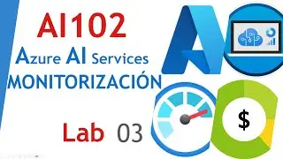 ¡Monitoriza Azure como un Pro! 🔍 - AI102 - Lab 03