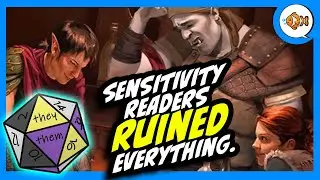 Sensitivity Readers RUINED Dungeons & Dragons and Children's Books.
