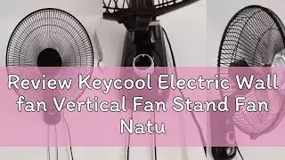 Review Keycool Electric Wall fan Vertical Fan Stand Fan Natural Strong Wind Air Circulation Fan *1*