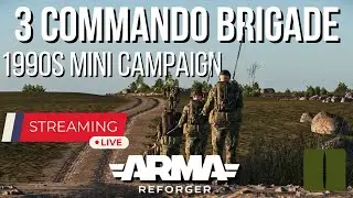 🔴 LIVE: Santa Plays with 3 Commando Brigade Milsim - Arma Reforger - 1990s Campaign [WIDESCREEN]