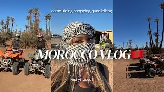 MOROCCO VLOG| camel riding,quad biking,girl dinner 🎀