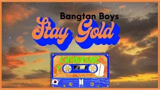 BTS (방탄소년단) 'Stay Gold' (English Lyrics)