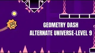 Geometry Dash Alternate Universe Level 9 - Obsolete Sky by GDTripp (me)