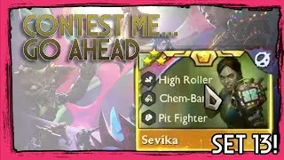 Insane Chemtech Cash-Out: Sevika 3-Star & Fast 10 Madness! | TFT Set 13