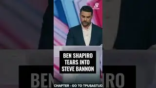 Ben Shapiro tears into Steve Bannon: 
