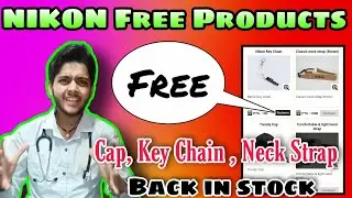 Nikon Free Products are back in stock | Free Products loot today | Nikon Hack Refer Bypass Trick