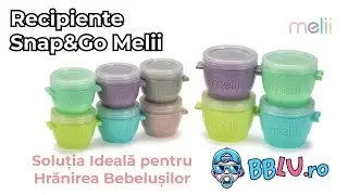Recipiente Snap&Go Melii &ndash; Soluția Ideală pentru Hrănirea Bebelușilor | Disponibile pe BBLU.ro
