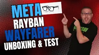 Meta RayBan Wayfarer - First Impressions