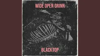 Wide Open Grinn