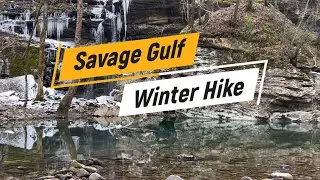 Savage Gulf: Big Creek Rim and Gulf Trails