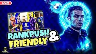 Efootball 2026 Live Target Division 1 Rank Push  And Friendly Game with subscribers