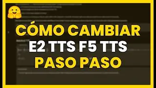 Cómo CAMBIAR a E2 TTS en F5 TTS: Paso a Paso